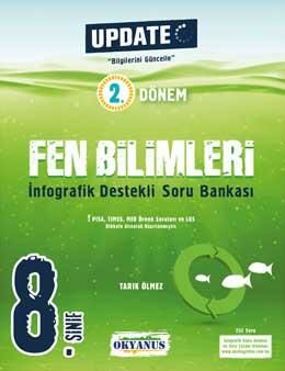 Okyanus Yayıncılık 8. Sınıf Update 2. Dönem İnfografik Destekli Fen Bilimleri Soru Bankası