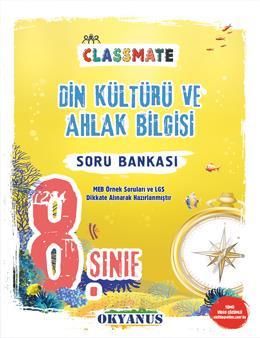 Okyanus Yayıncılık 8. Sınıf Classmate Din Kültürü Ve Ahlak Bilgisi Soru Bankası