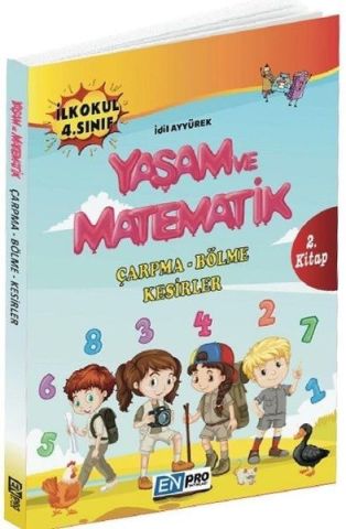 Enpro Yayınları 4. Sınıf 2. Kitap Çarpma Bölme Kesirler Yaşam ve Matematik