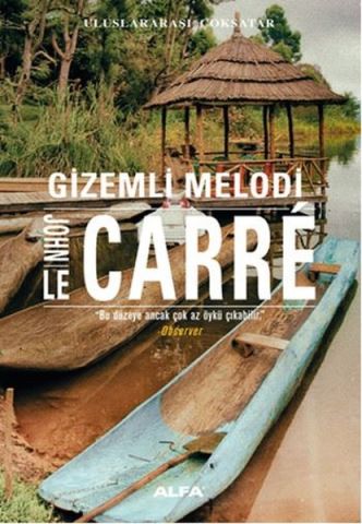 Gizemli Melodi-John Le Carre