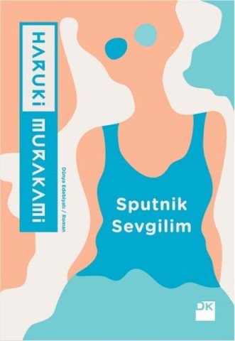 Sputnik Sevgilim-Haruki Murakami