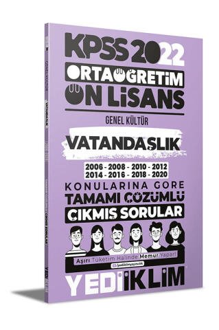 Yediiklim Yayınları 2022 KPSS Ortaöğretim Ön Lisans Genel Kültür Vatandaşlık Konularına Göre Tamamı Çözümlü Çıkmış Sorular