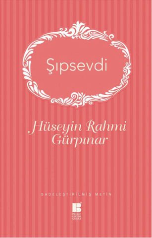 Şıpsevdi-Hüseyin Rahmi Gürpınar