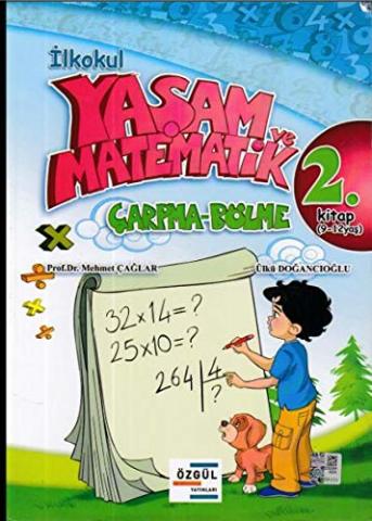 Özgül Yayınları Yaşam ve Matematik Çarpma-Bölme 2. Kitap