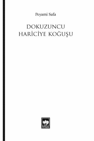 Dokuzuncu Hariciye Koğuşu / Peyami Safa