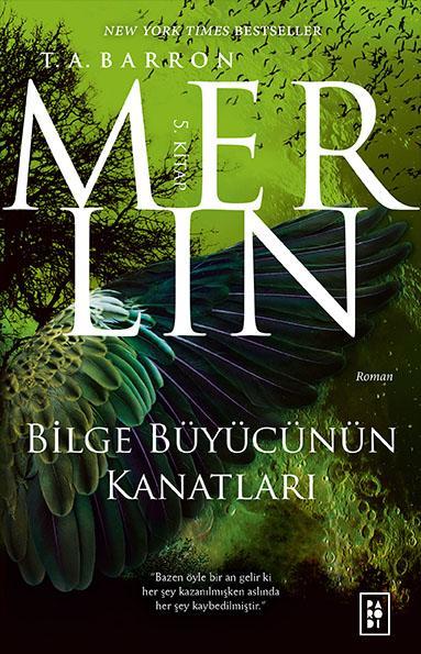 Parodi Yayınları Merlin 5 - Bilge Büyücünün Kanatları-T. A. Barron