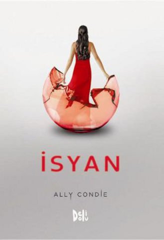 İsyan - Ally Condie