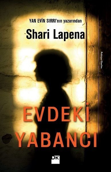 Evdeki Yabancı-Shari Lapena