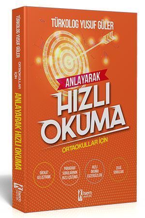 İsem Yayınları İsem Ortaokullar İçin Anlayarak Hızlı Okuma Kitabı
