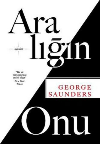 Aralığın Onu - George Saunders