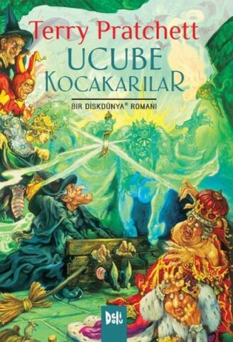 Ucube Kocakarılar - Terry Pratchett