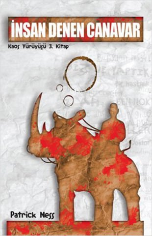İnsan Denen Canavar - Patrick Ness
