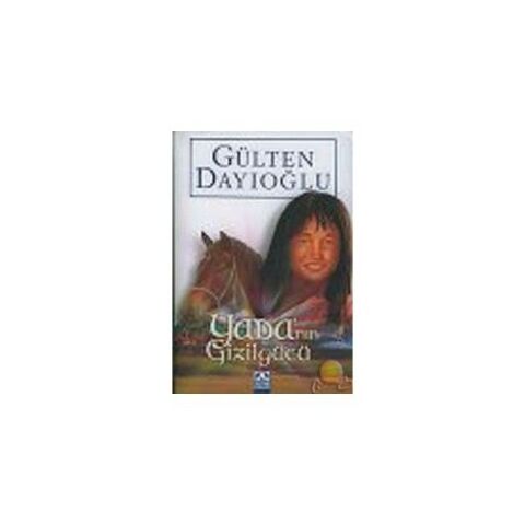 Yada'nın Gizligücü - Gülten Dayıoğlu