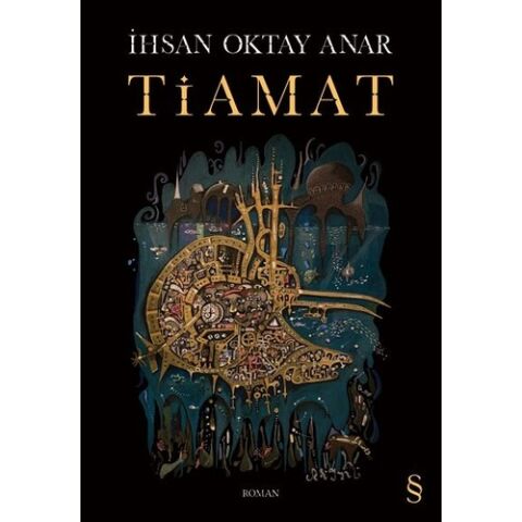Tiamat - İhsan Oktay Anar