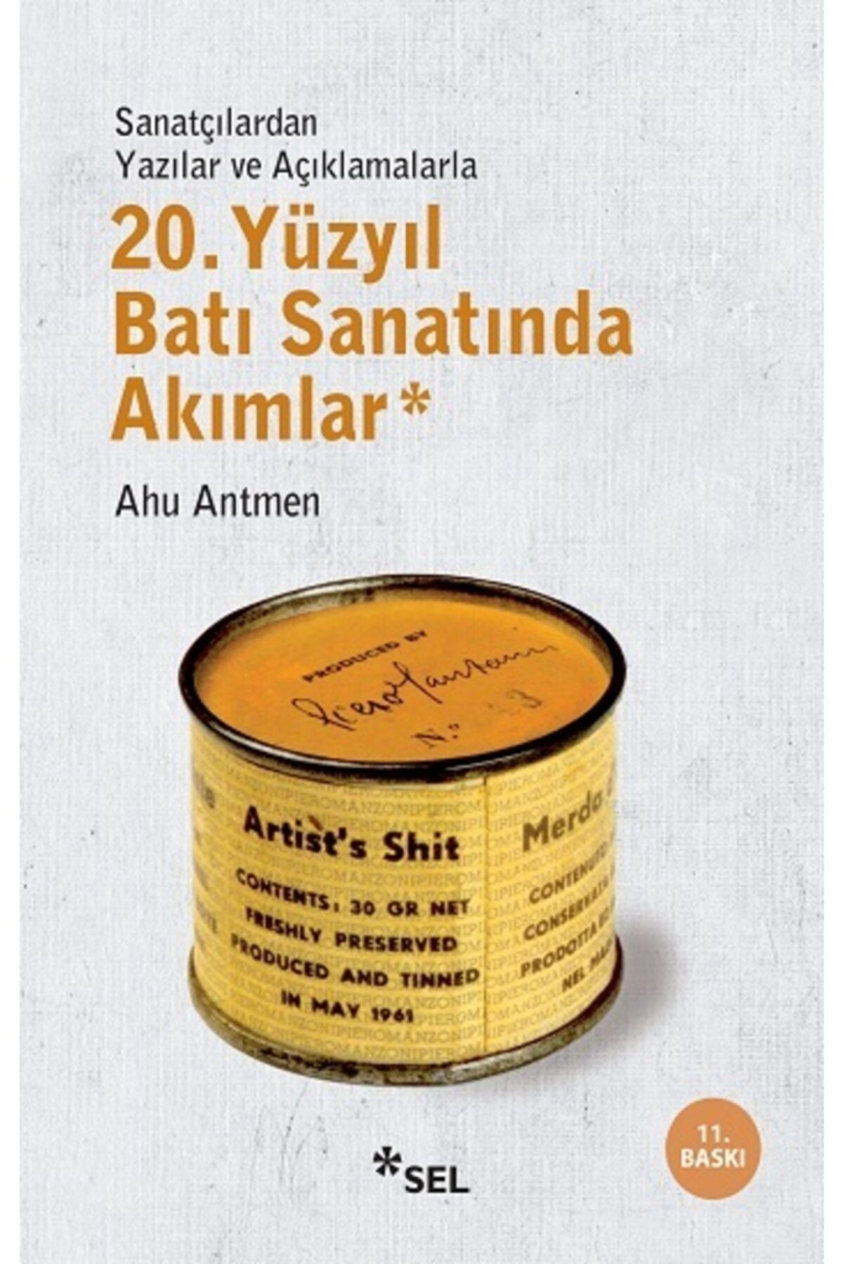 Sel Yayıncılık 20. Yüzyıl Batı Sanatında Akımlar
