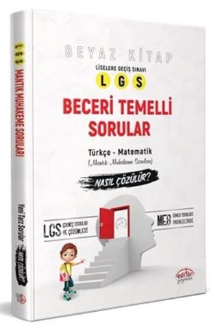 Editör Yayınları 8. Sınıf LGS Beceri Temelli Sorular Nasıl Çözülür Beyaz Kitap