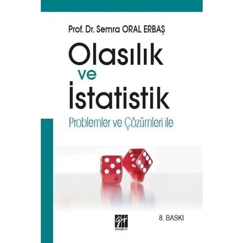 Olasılık ve Istatistik - Prof. Dr. Semra Oral Erbaş