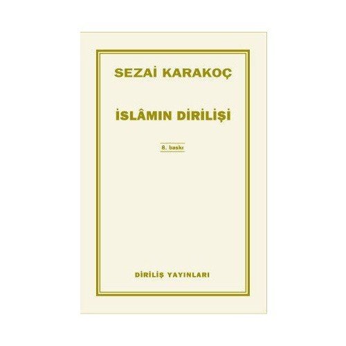 İslam'In Dirilişi - Sezai Karakoç