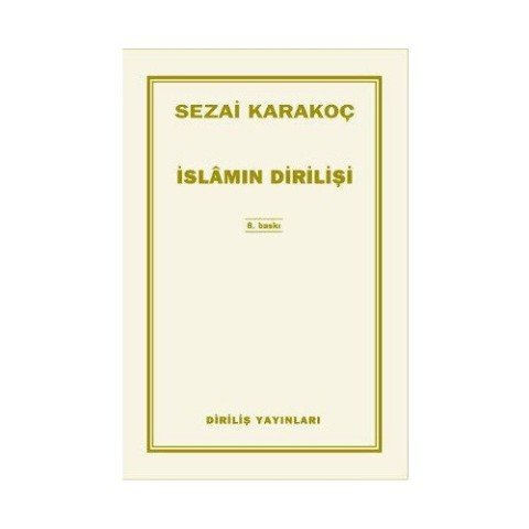 İslam'In Dirilişi - Sezai Karakoç