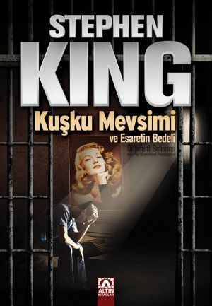 Altın Kitaplar Kuşku Mevsimi ve Esaretin Bedeli-Stephen King