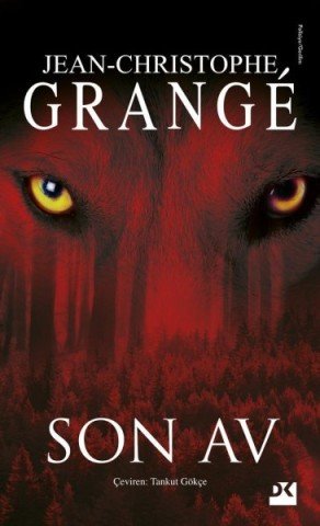 Doğan Kitap Son Av-Jean-Christophe Grange
