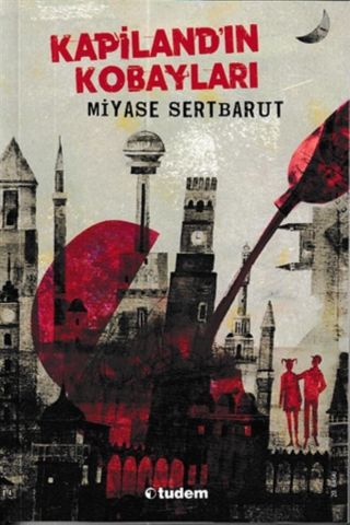 Kapiland'ın Kobayları