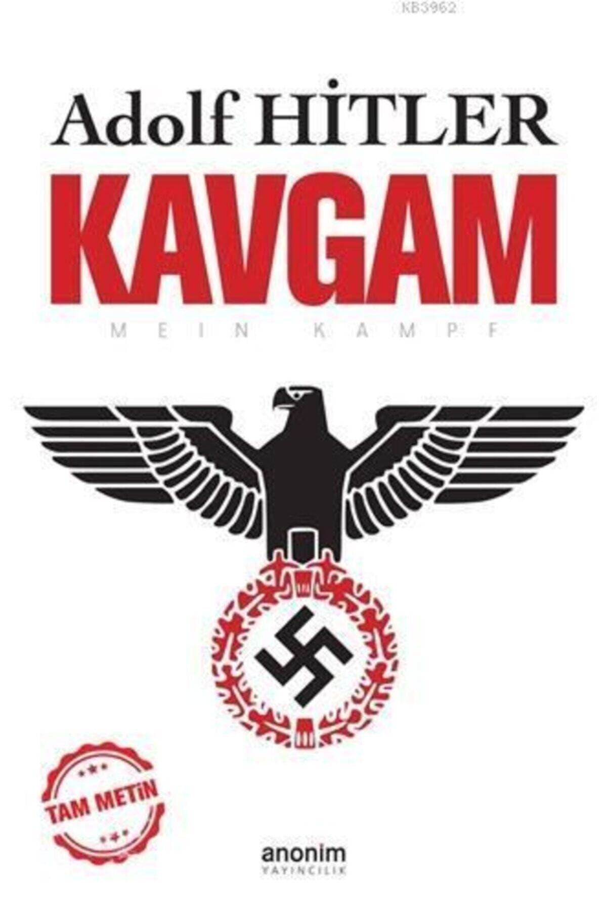 Kavgam (TAM METİN) - / Adolf Hitler /