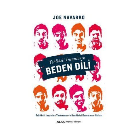 Tehlikeli İnsanların Beden Dili - Joe Navarro