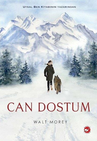 Beyaz Balina Yayınları Can Dostum-Walt Moray