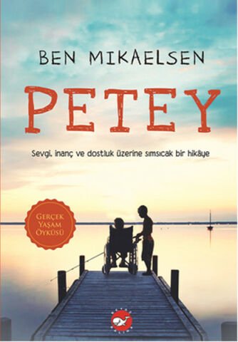 Beyaz Balina Yayınları Petey-Ben Mikaelsen