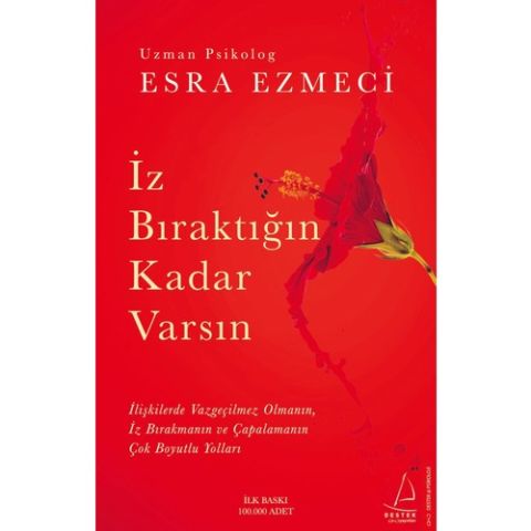 İz Bıraktığın Kadar Varsın - Esra Ezmeci