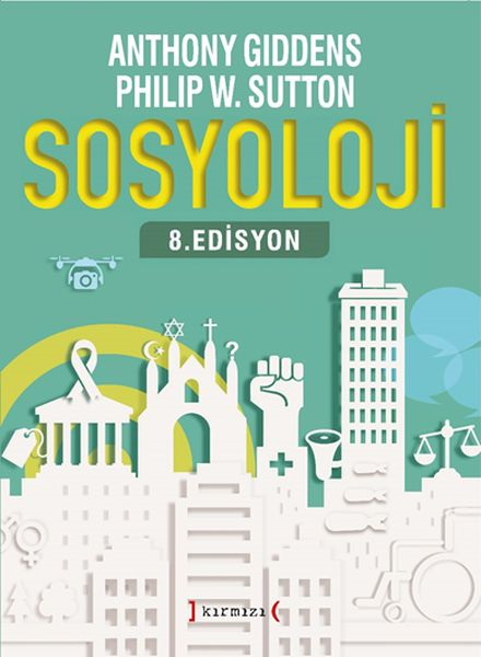 Sosyoloji ( 8. Edisyon ) - Anthony Giddens