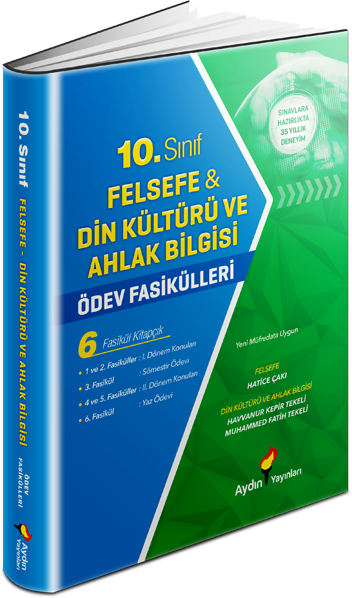 Aydın Yayınları 10.Sınıf Felsefe-Din Kültürü ve Ahlak Bilgisi Ödev Fasikülleri