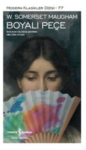 İş Bankası Boyalı Peçe-W. Somerset Maugham