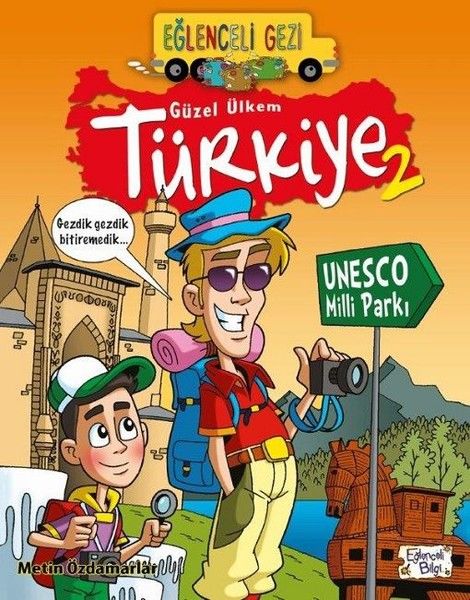 Eğlenceli Bilgi Eğlenceli Gezi-Güzel Ülkem Türkiye 2-Metin Özdamarlar
