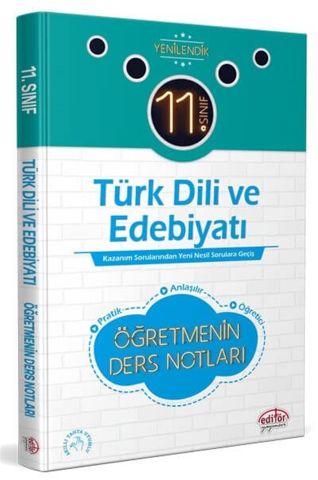Editör Yayınevi 11. Sınıf Türk Dili ve Edebiyatı Öğretmenin Ders Notları