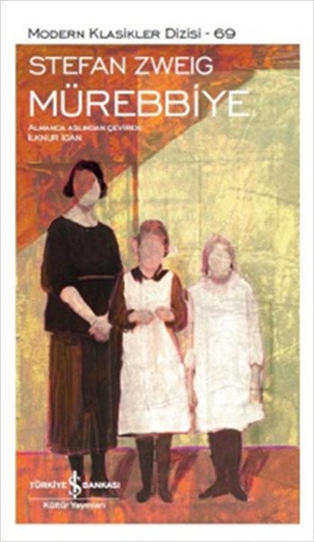İş Bankası Mürebbiye-Stefan Zweig