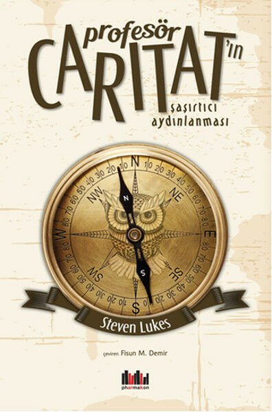 Pharmakon Kitap Profesör Carıtat'ın Şaşırtıcı Aydınlanması - Steven Lukes