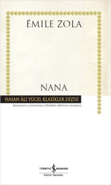İş Bankası Nana - Emile Zola