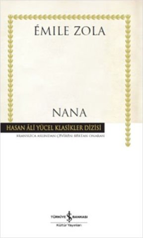 İş Bankası Nana - Emile Zola