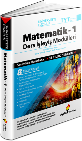 Aydın Yayınları Üniversiteye Hazırlık Matematik Ders İşleyiş Modülleri 1. Kitap