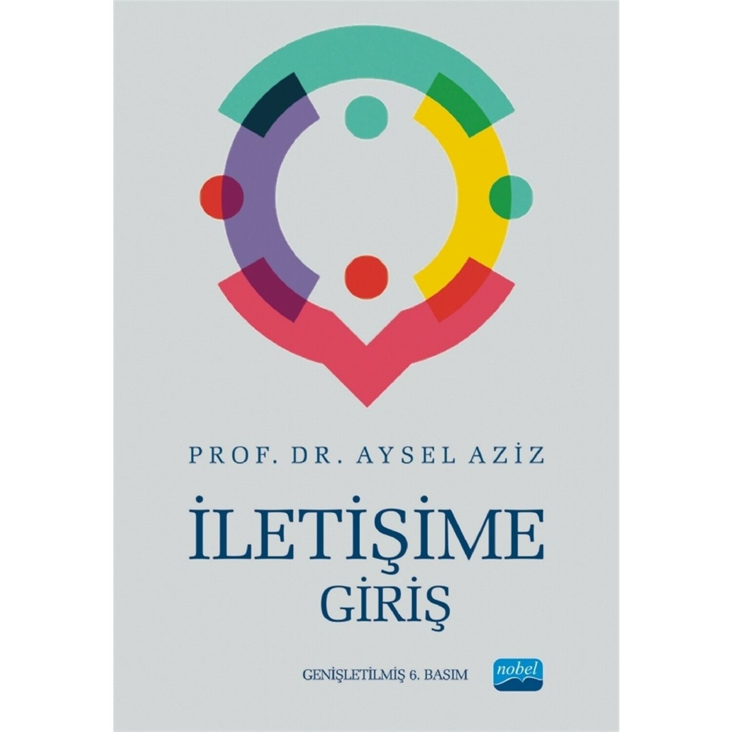 Iletişime Giriş - Aysel Aziz 9786254171499