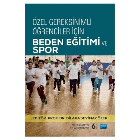 Özel Gereksinimli Öğrenciler Için Beden Eğitimi Ve Spor