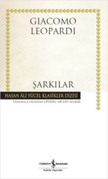 İş Bankası Şarkılar - Giacomo Leopardi
