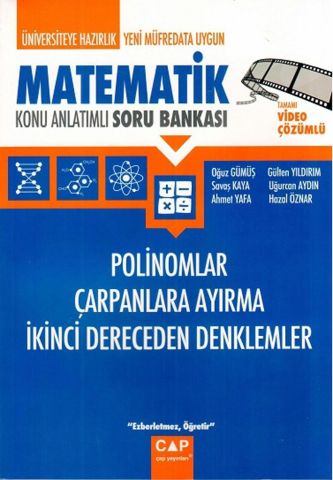 Çap Polinomlar Çarpanlara Ayırma İkinci Dereceden Denklemler