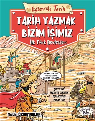Eğlenceli Bilgi Eğlenceli Tarih: Tarih Yazmak Bizim İşimiz-Metin Özdamarlar
