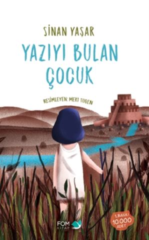 FOM Kitap  Yazıyı Bulan Çocuk-Sinan Yaşar