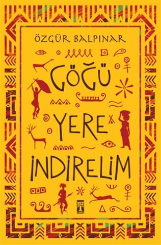 Genç Timaş Göğü Yere İndirelim-Özgür Balpınar