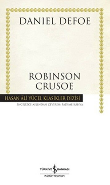Robinson Crusoe - Hasan Ali Yücel Klasikleri-Daniel Defoe