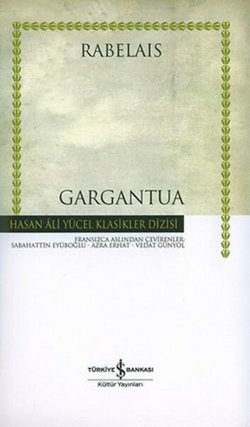 İş Bankası Gargantua-François Rabelais